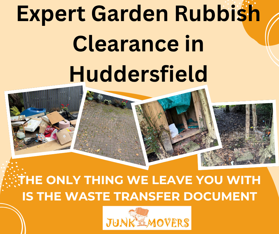 Expert Garden Rubbish Clearance in Huddersfield